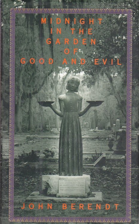 Midnight in the Garden of Good and Evil