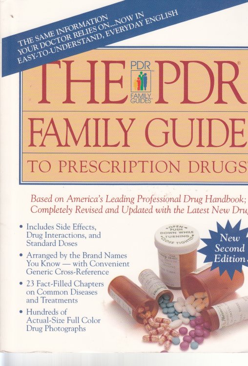 The PDR Family Guide to Prescription Drugs