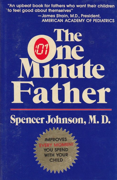 The One Minute Father