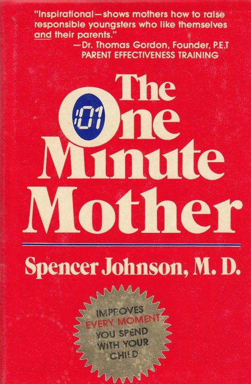 The One Minute Mother