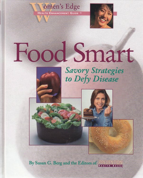 Food Smart Savory Strategies to Defy Disease