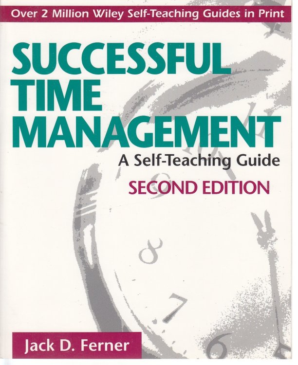 Successful Time Management A Self-Teaching Guide