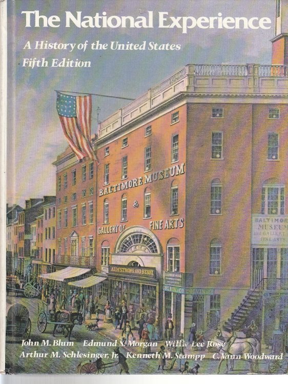 National Experience A History of the United States