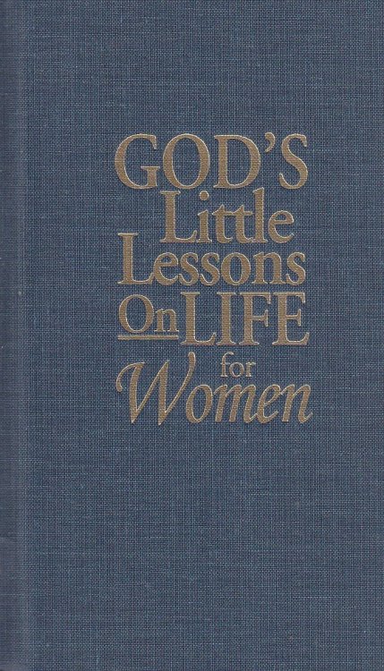 God's Little Lessons on Life for Women