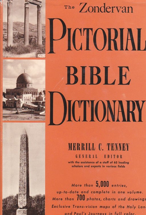 The Zondervan Pictorial Bible Dictionary