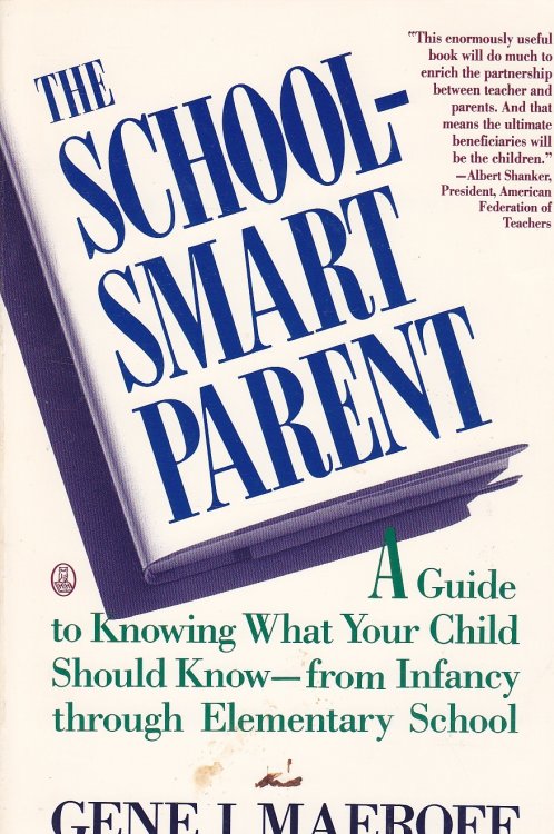 The School-Smart Parent