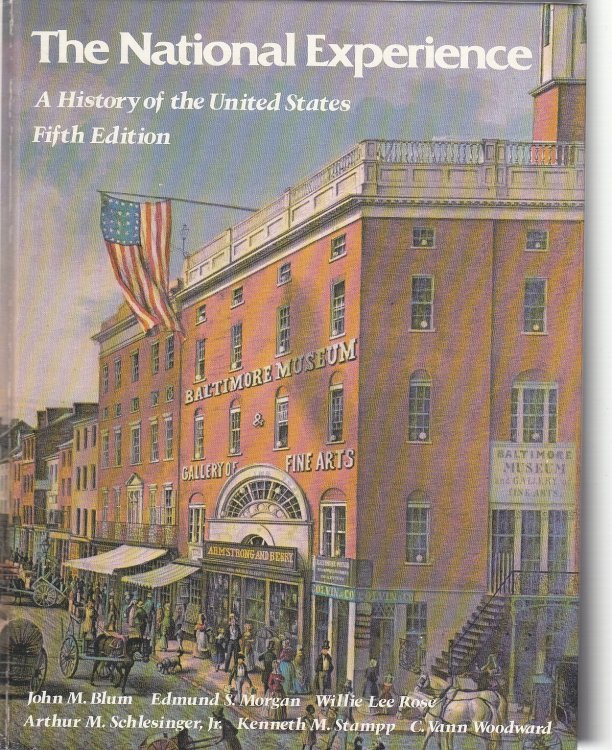 National Experience A History of the United States