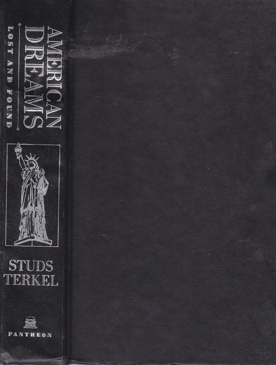 American Dreams Lost & Found