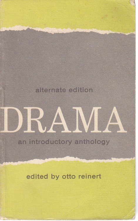 DRAMA An Introductory Anthology