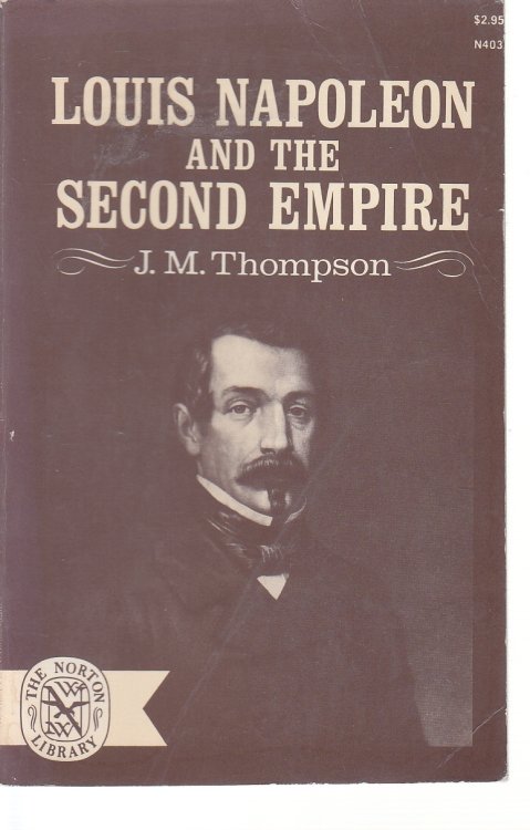 Louis Napoleon and the Second Empire