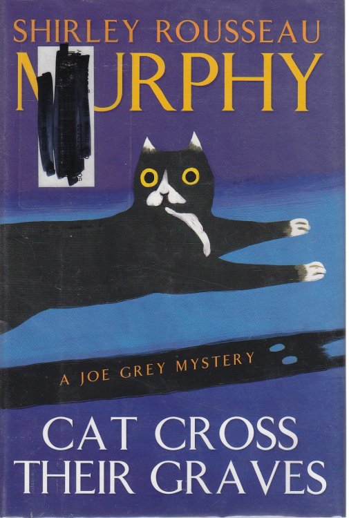 Cat Cross Their Graves A Joe Grey Mystery