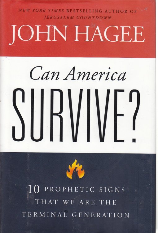 Can America Survive 10 Prophetic Signs That We Are the Terminal Generation
