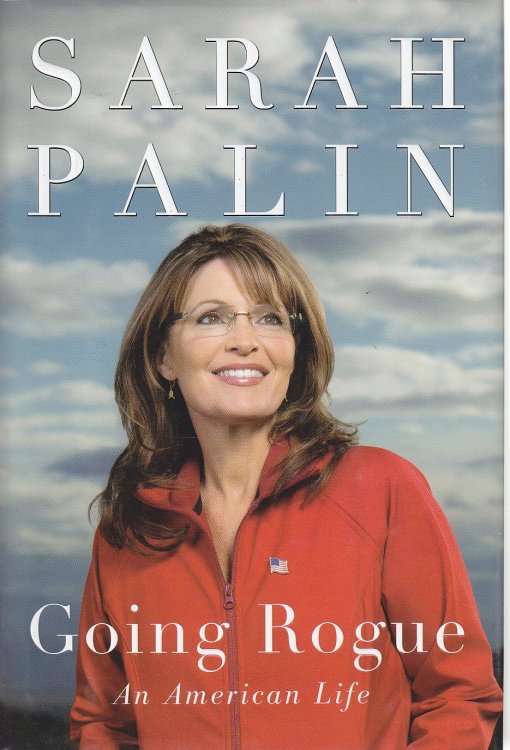 Going Rogue An American Life