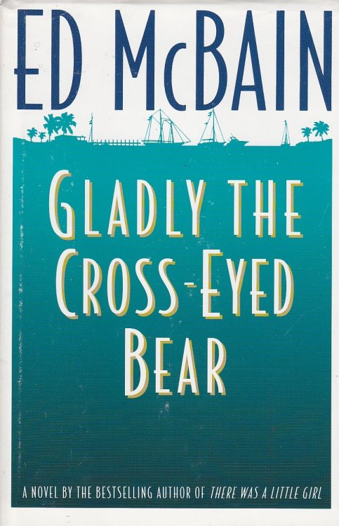 Gladly the Cross-Eyed Bear