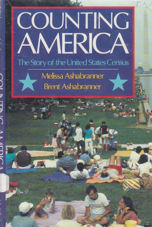 Counting America The Story of the United States Census