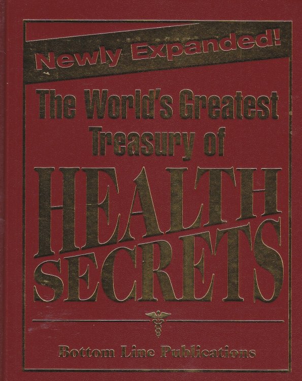 The World's Greatest Treasury of Health Secrets