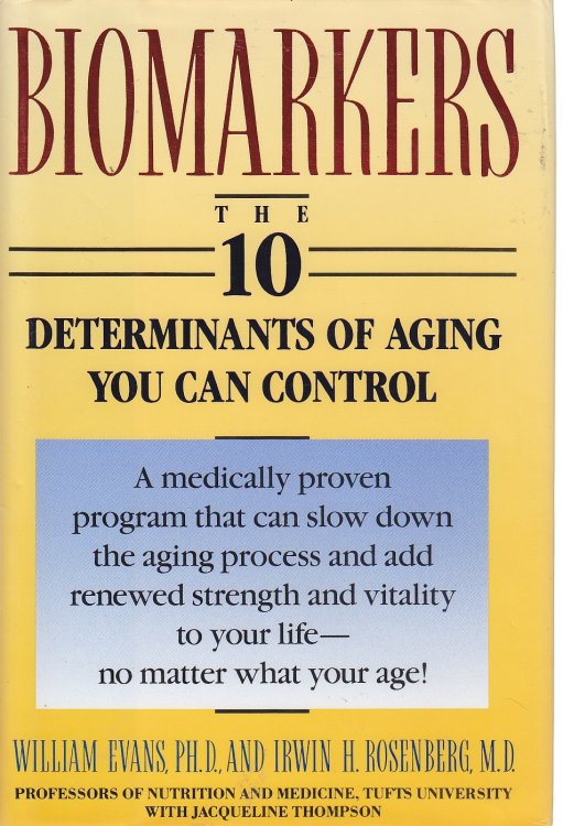 Biomarkers The 10 Determinants of Aging You Can Control