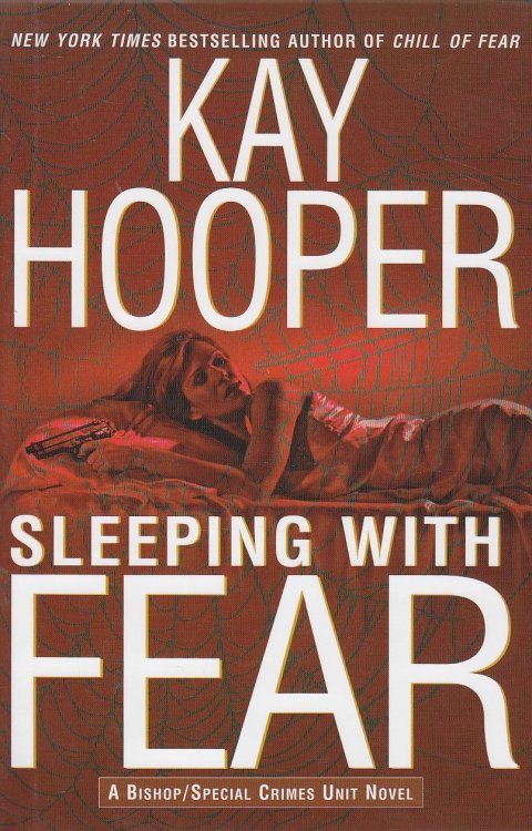 Sleeping with Fear