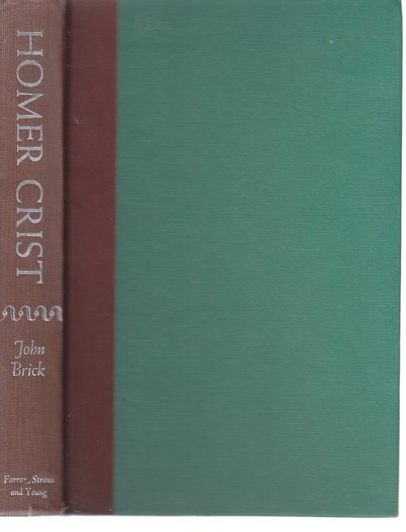 Homer Crist A Novel of Highland County
