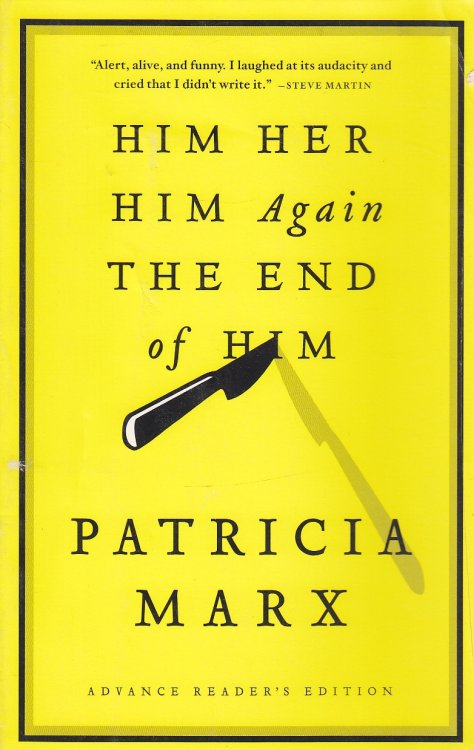 Him Her Him Again the End of Him