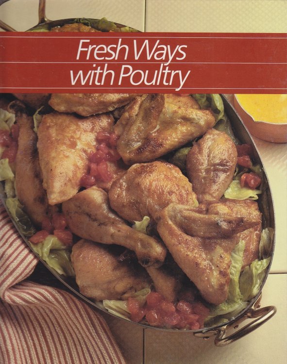 Fresh Ways with Poultry