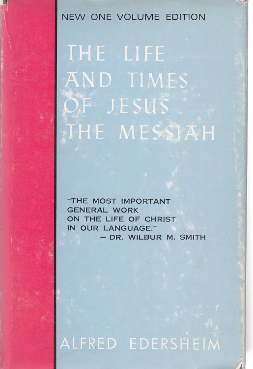 Life and Times of Jesus the Messiah