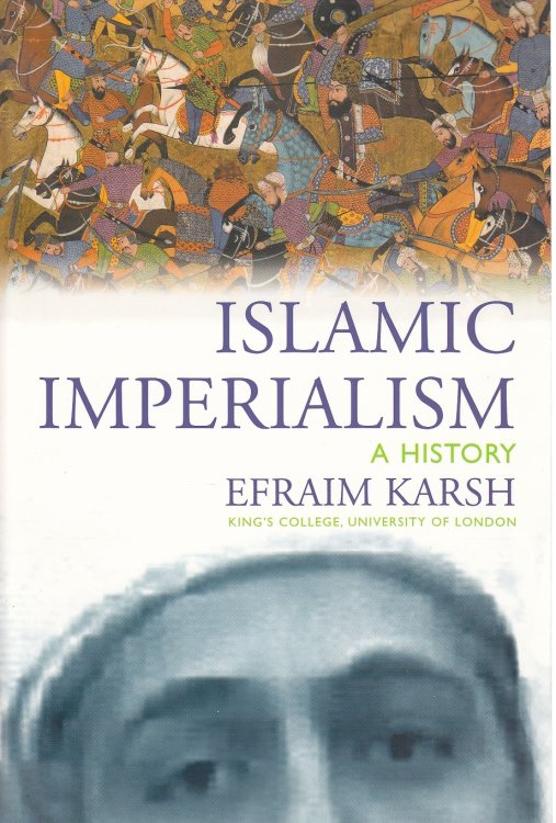 Islamic Imperialism A History