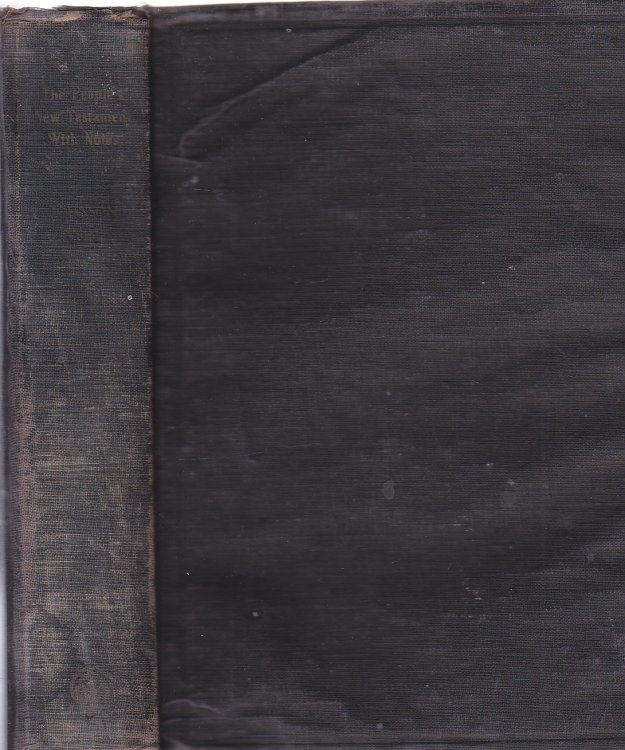 The People's New Testament Volume 1, the Four Gospels and Acts of the Apostles