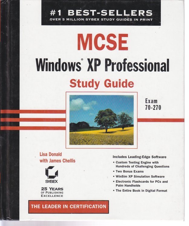 MCSE Windows XP Professional Study Guide