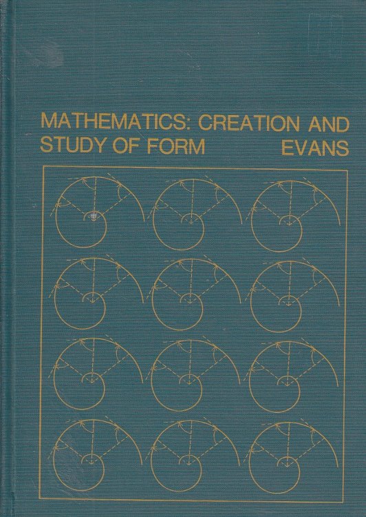 Mathematics Creation and Study of Form