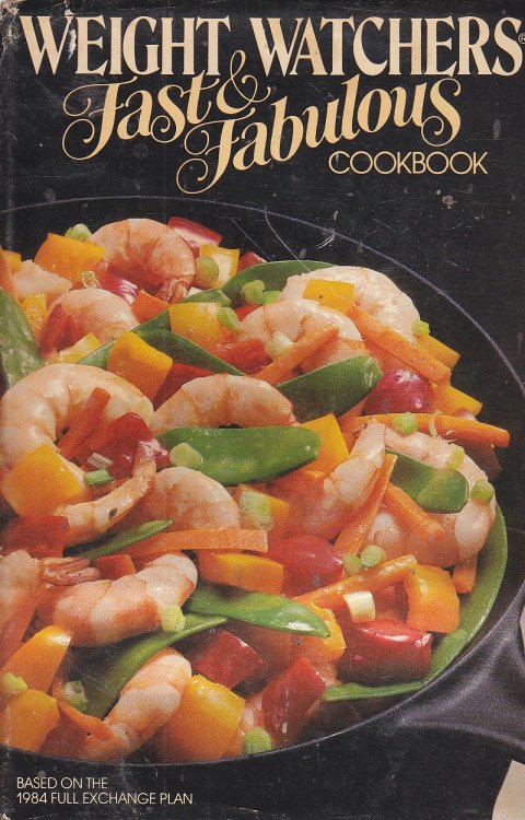 Weight Watchers Fast and Fabulous Cookbook