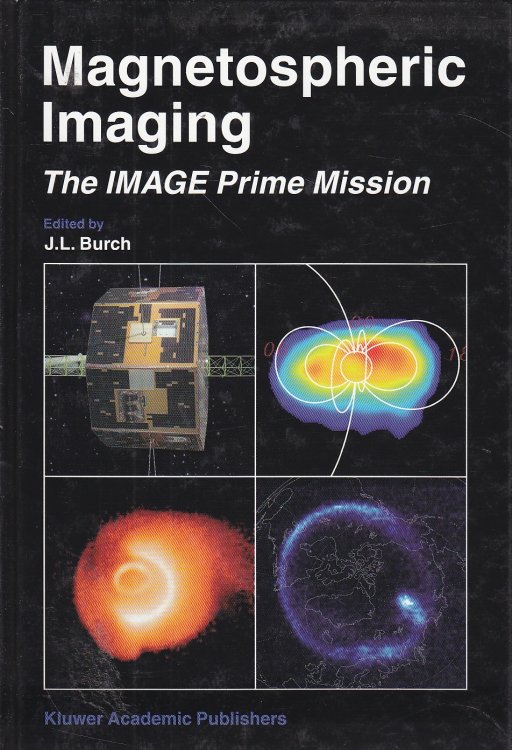 Magnetospheric Imaging The IMAGE Prime Mission