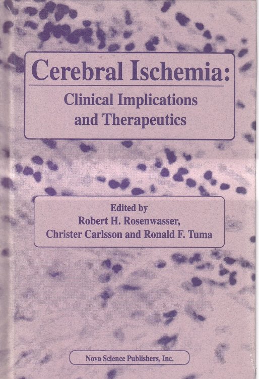 Cerebral Ischemia Clinical Implications and Therapeutics