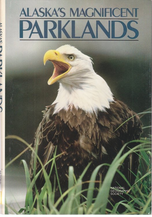 Alaska's Magnificent Parklands