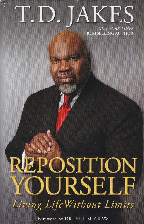 Reposition Yourself Living Life Without Limits