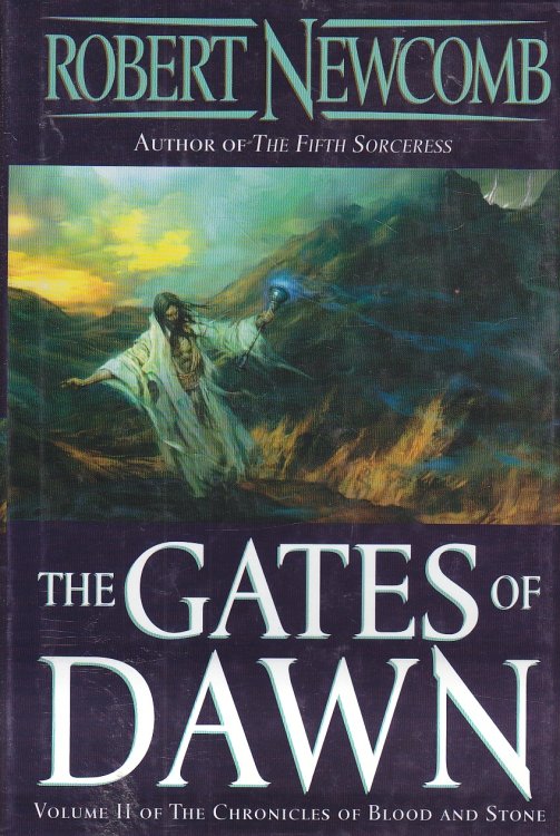 The Gates of Dawn The Chronicles of Blood and Stone