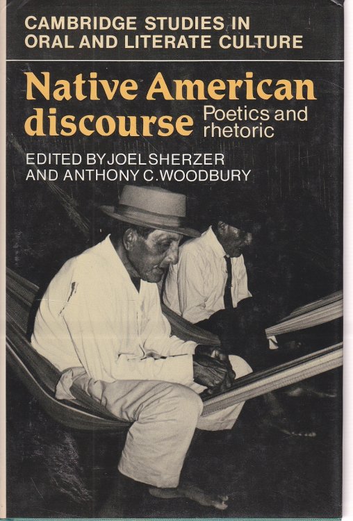 Native American Discourse Poetics and Rhetoric