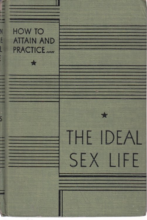 The Ideal Sex Life