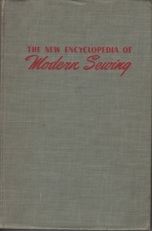 The New Encyclopedia of Modern Sewing