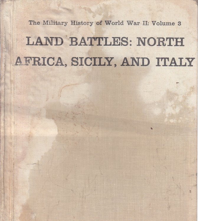Land Battles North Africa, Sicily, and Italy