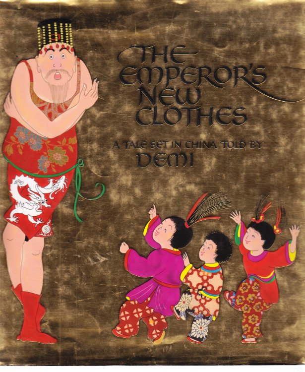 The Emperor's New Clothes A Tale Set in China