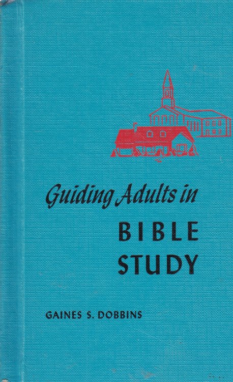 Guiding Adults in Bible Study