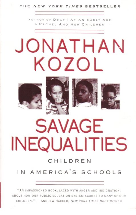 Savage Inequalities Children in America's Schools