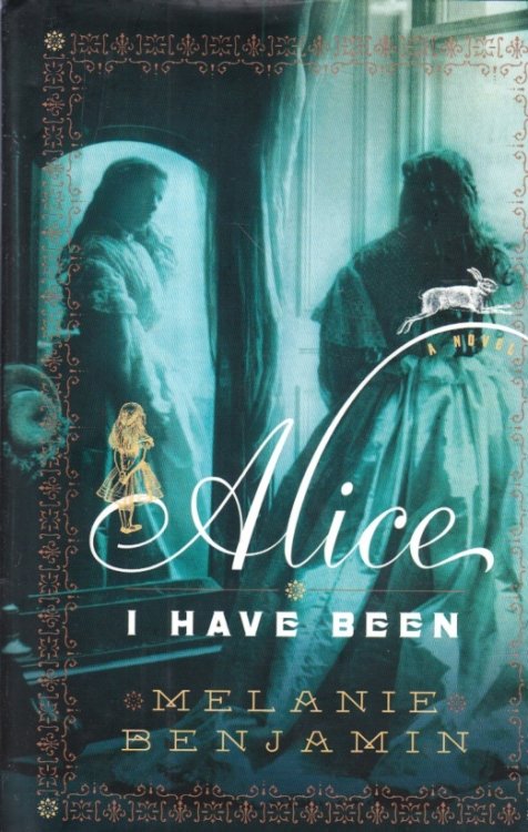 Alice I Have Been