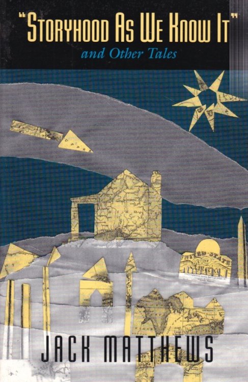 Storyhood As We Know it and Other Tales