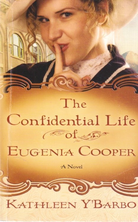 The Confidential Life of Eugenia Cooper