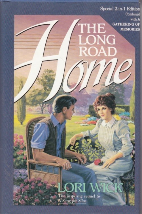 The Long Road Home & a Gathering of Memories 2 in 1 Edition