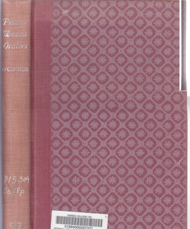 Pioneer Women Orators Rhetoric in the Ante-Bellum Reform Movement