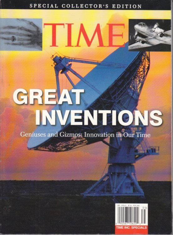Great Inventions Geniuses, Gadgets and Gizmos: Innovations in Our Time