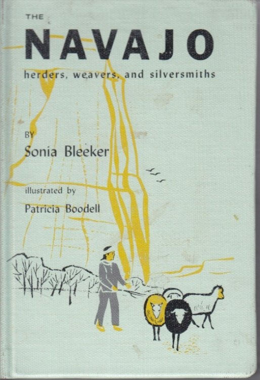 The Navajo Herders Weavers and Silversmiths